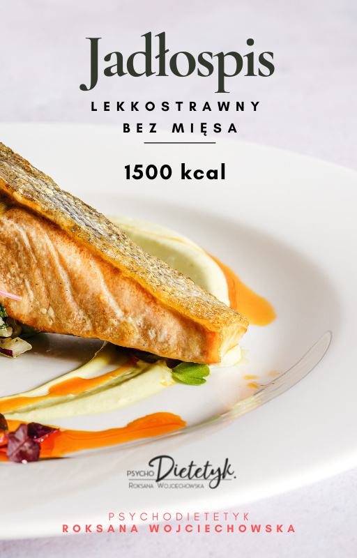 DIETA LEKKOSTRAWNA BEZ MIĘSA 1500 KCAL (7-DNI) DIETA LEKKOSTRAWNA BEZ MIĘSA 1500 KCAL (7-DNI)